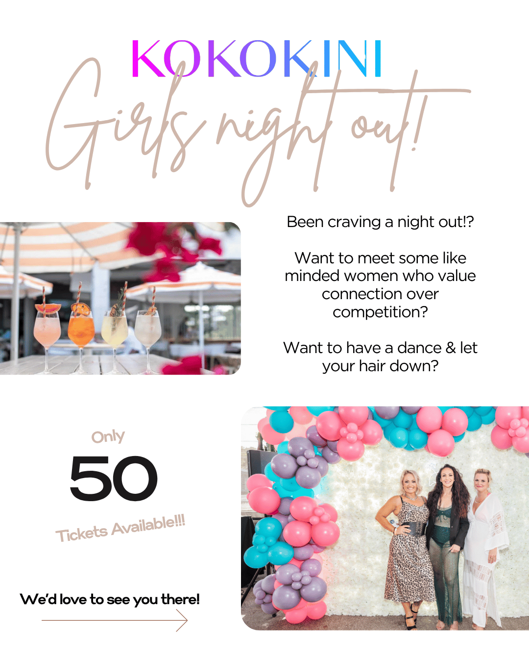 Kokokini - Girls Night Out - Limited Tickets!!